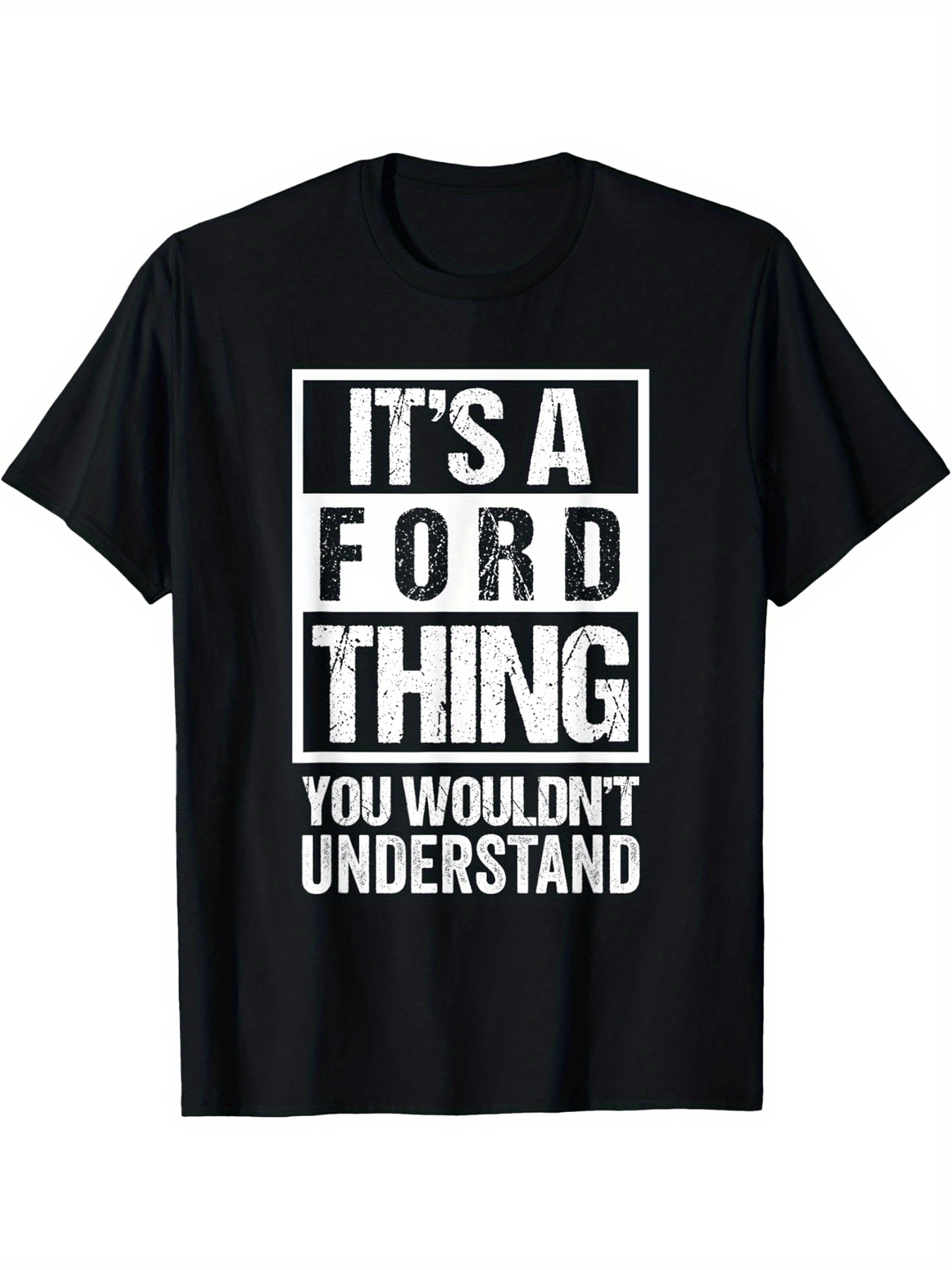 It's A Ford Thing You Wouldn't Understand - Family Name T-ShirtSelected pure cotton fun design DIY pure cotton, rich patterns, soft and breathable, casual and versatile Halloween Christmas no ponytail steal my link, T-shirt c